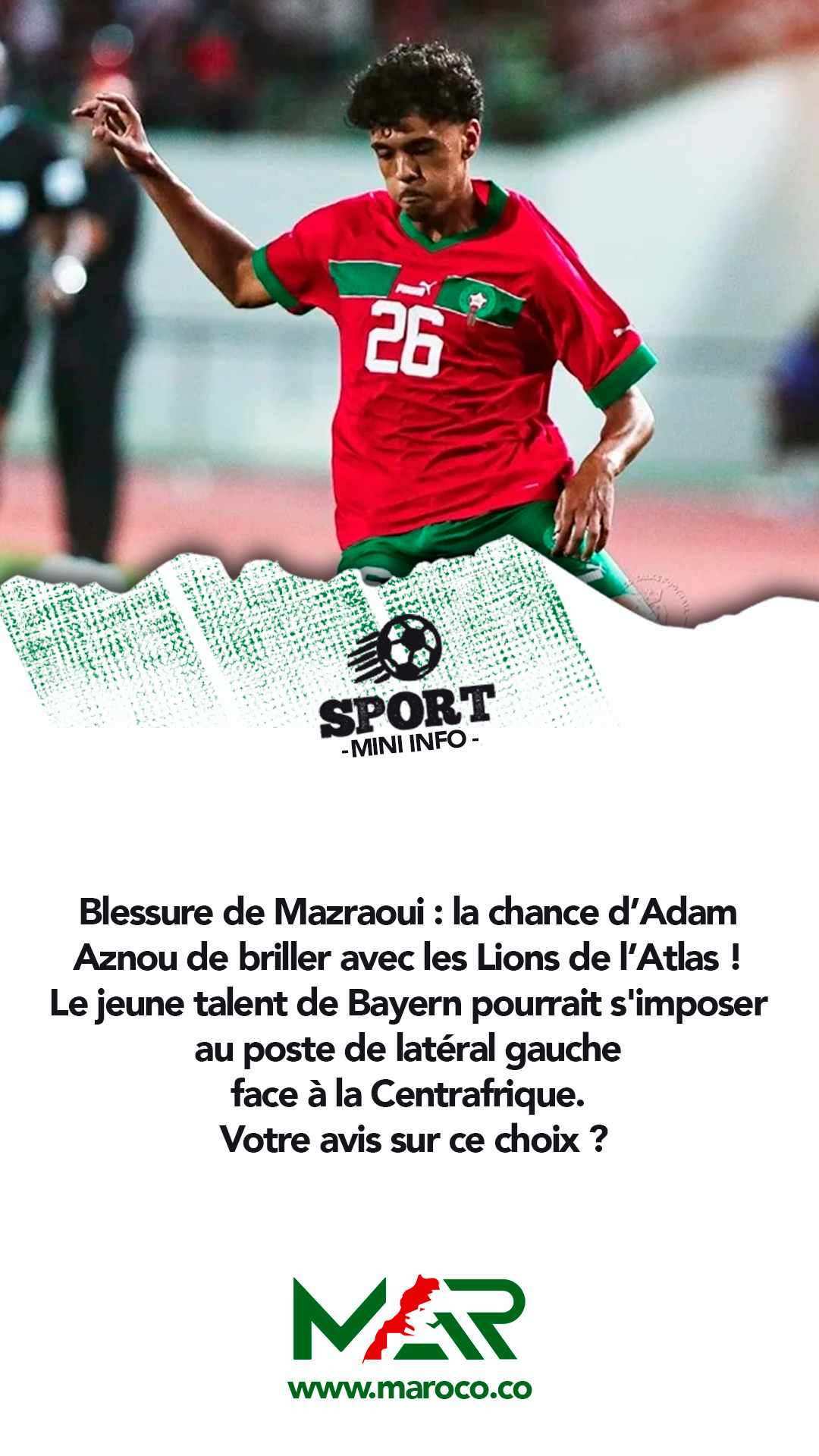 Blessure de Mazraoui : Adam Aznou prêt à saisir sa chance avec le Maroc ?
