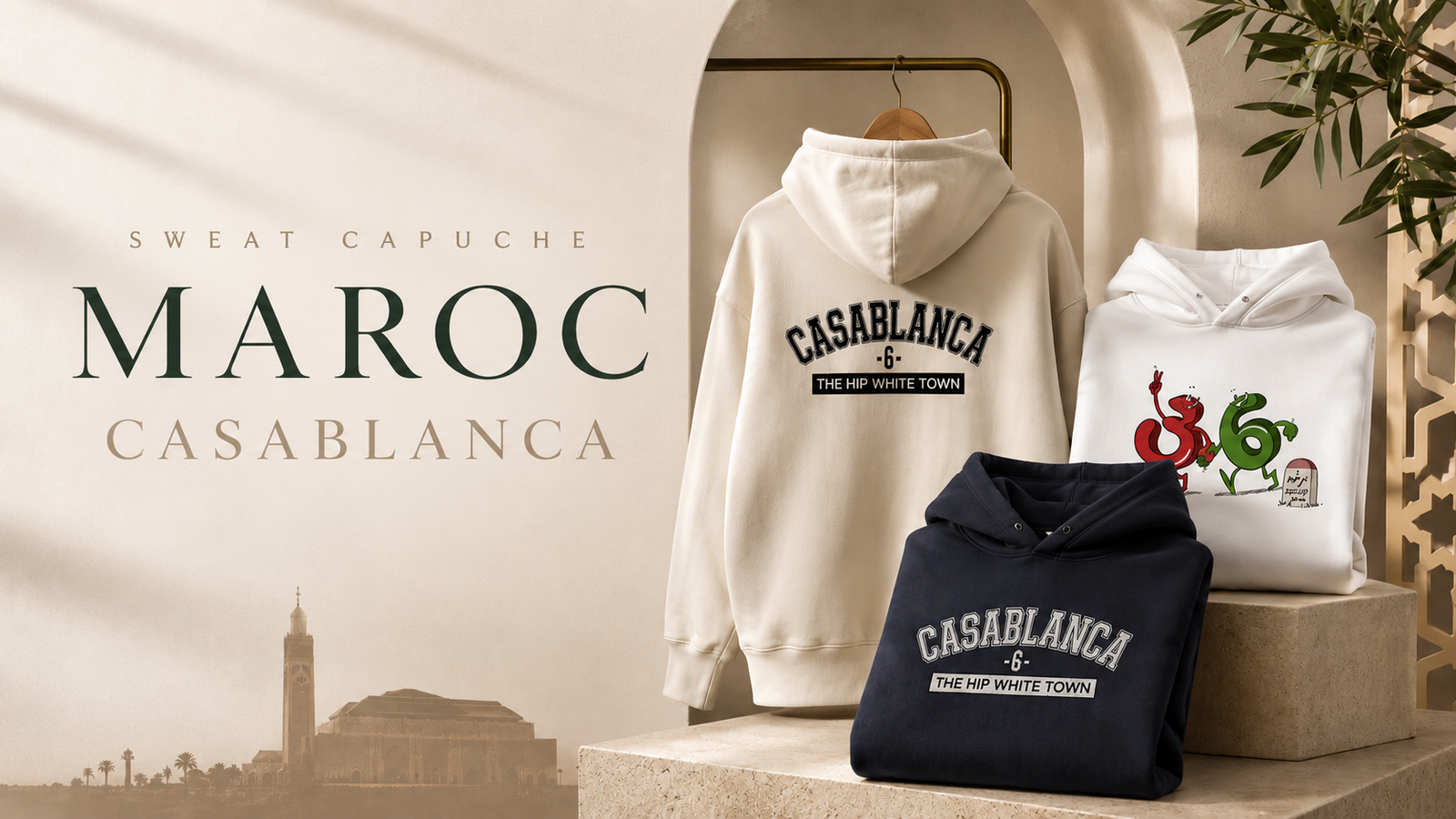 Sweat Capuche Maroc Casablanca : Pour Les Casa-Blancais du Monde Entier