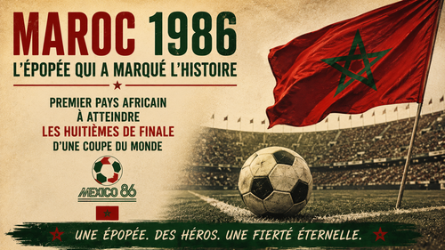 Le Maroc à la Coupe du Monde 1986