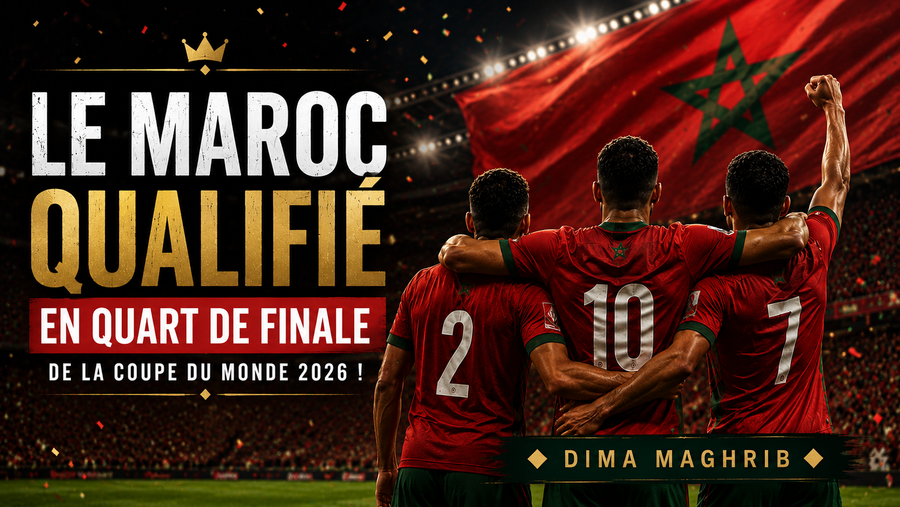 Le Maroc qualifié en quart de finale de la Coupe du Monde 2026 !