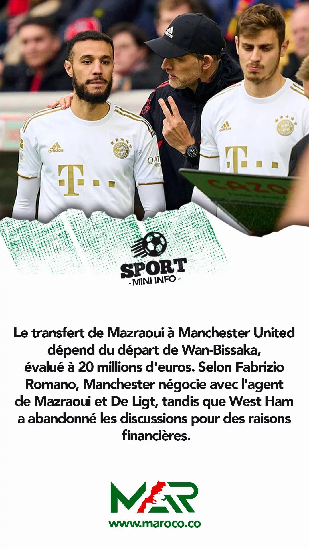 Mazraoui à Manchester: Un Transfert Conditionné