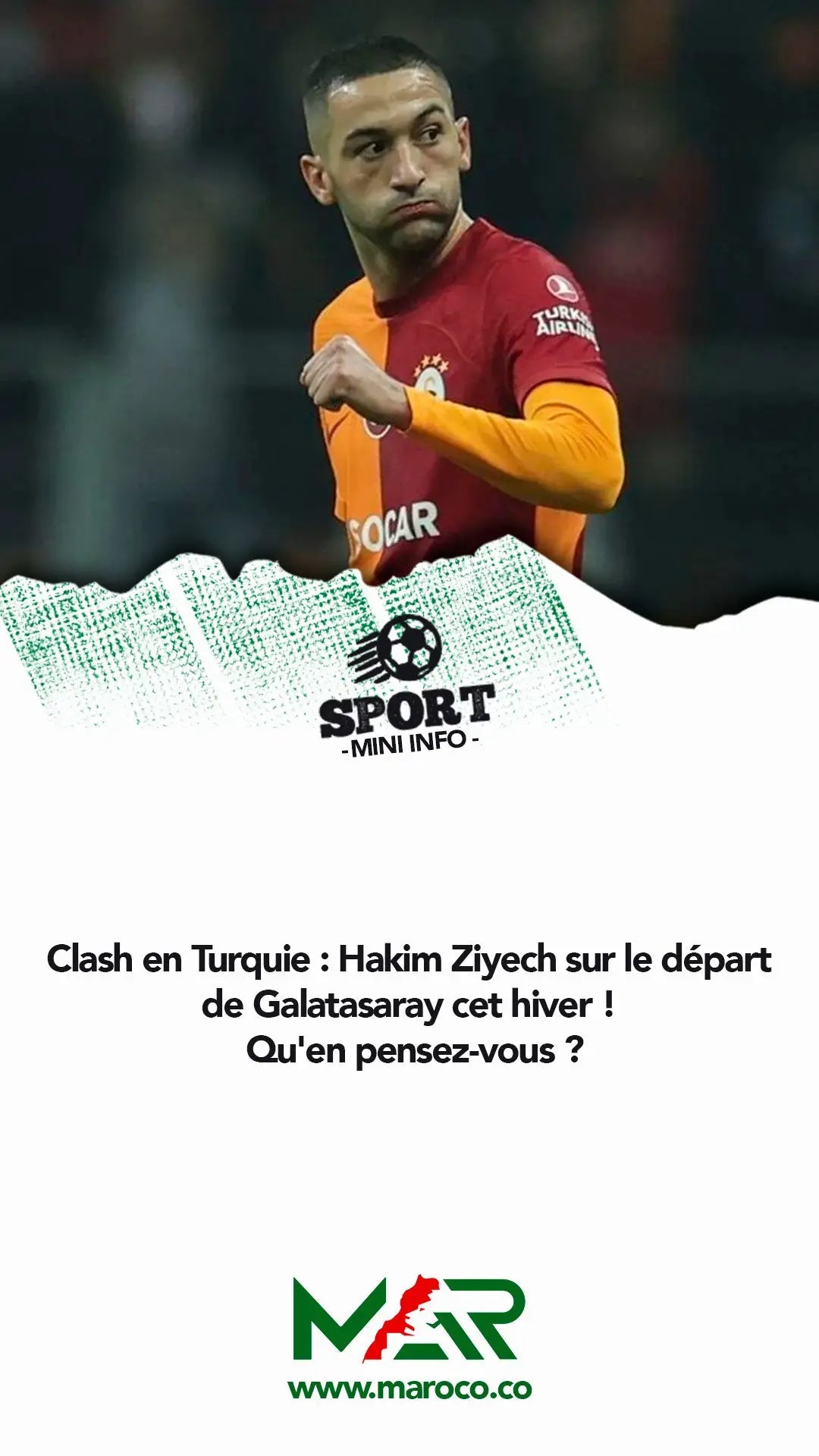Ziyech en crise à Galatasaray: un départ imminent