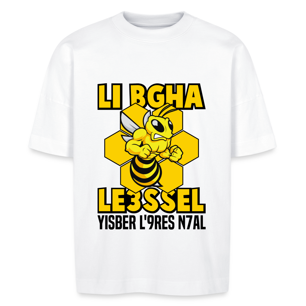 T-shirt Li bga le3sal yesbar 3 la 9ris n7al oversize Unisexe - blanc