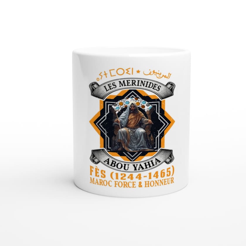 Mug Les Mérinides ⴰⵢⵜ ⵎⵔⵉⵏ المرينيون Dynastie N°4