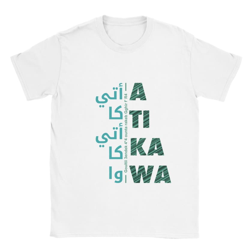 T-shirt Citation أتيكا أتيكاوا Atika Atikawa citation humour