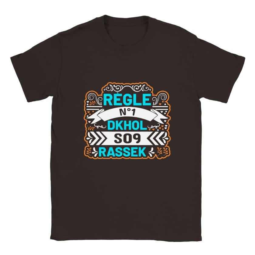 T-shirt Humour règle N°1 Dkhol souk rassek