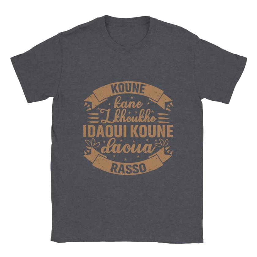 T-shirt Koune kane lkhoukhe idaoui koune daoua rasso unisexe