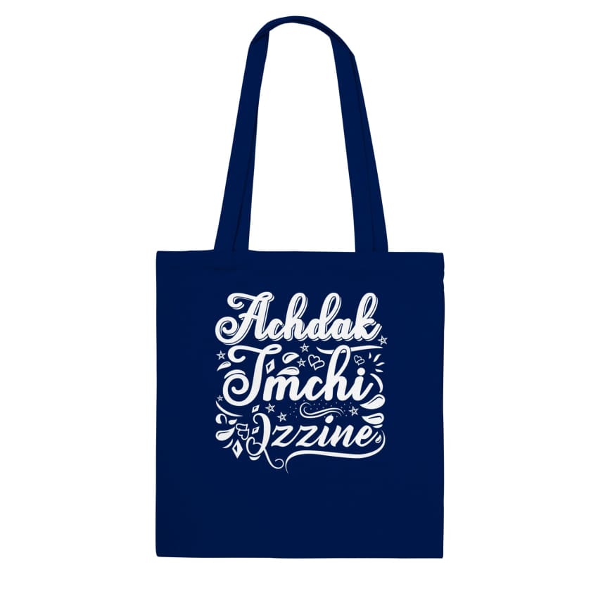 Tote Bag Achdak tmchi lzzine