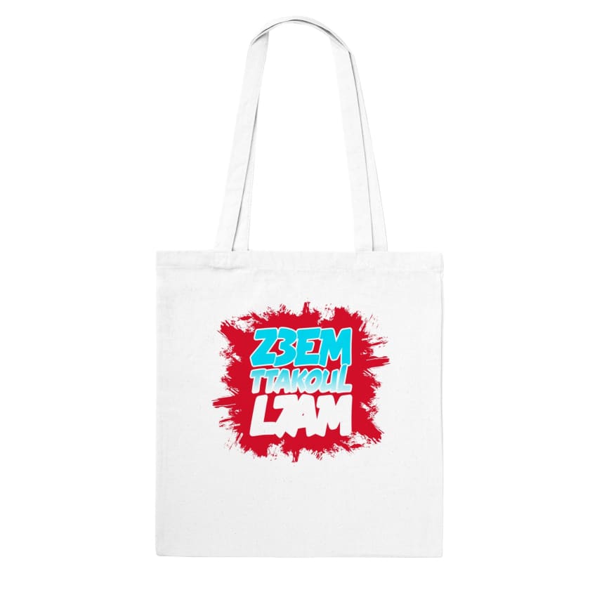 Tote Bag dicton Marocain Z3em takoul l7am