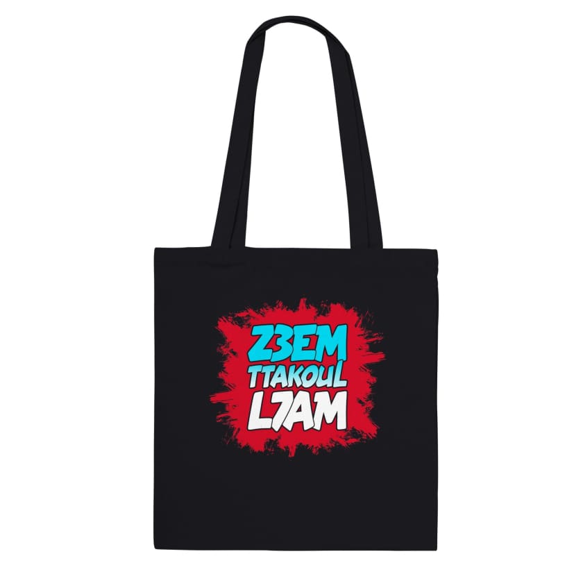 Tote Bag dicton Marocain Z3em takoul l7am