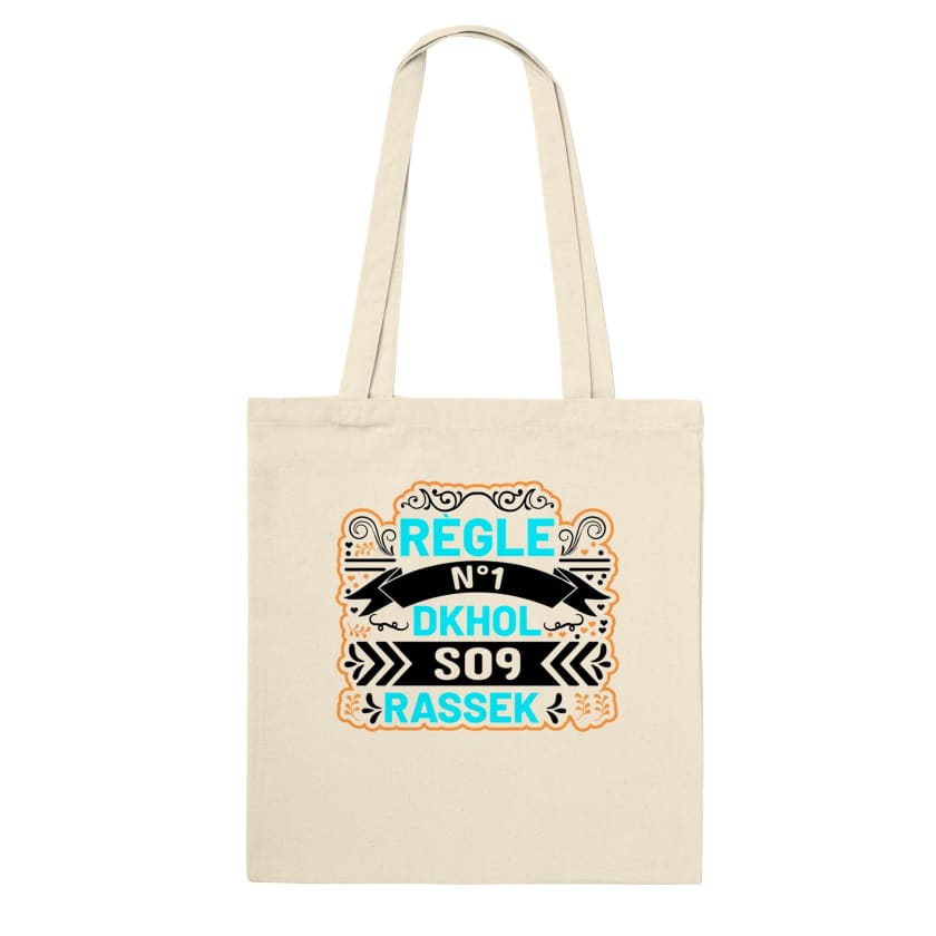 Tote Bag Humour règle N°1 Dkhol souk rassek