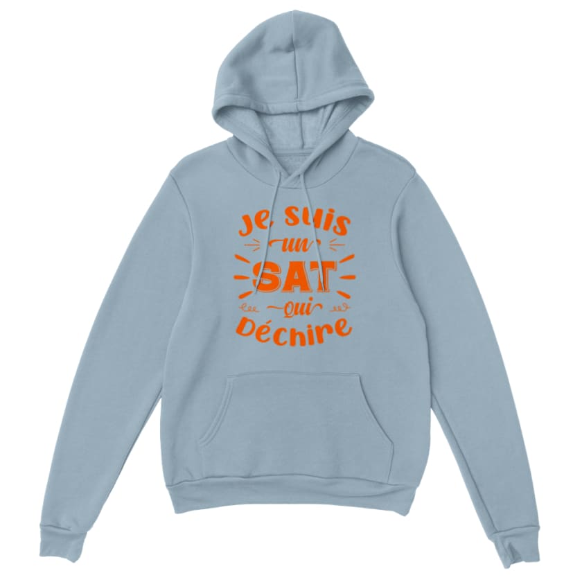 Sweat à capuche sat je suis un sat qui déchire - Light Blue 