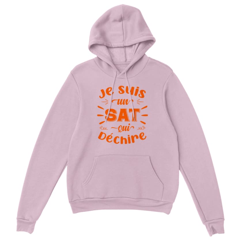 Sweat à capuche sat je suis un sat qui déchire - light pink 