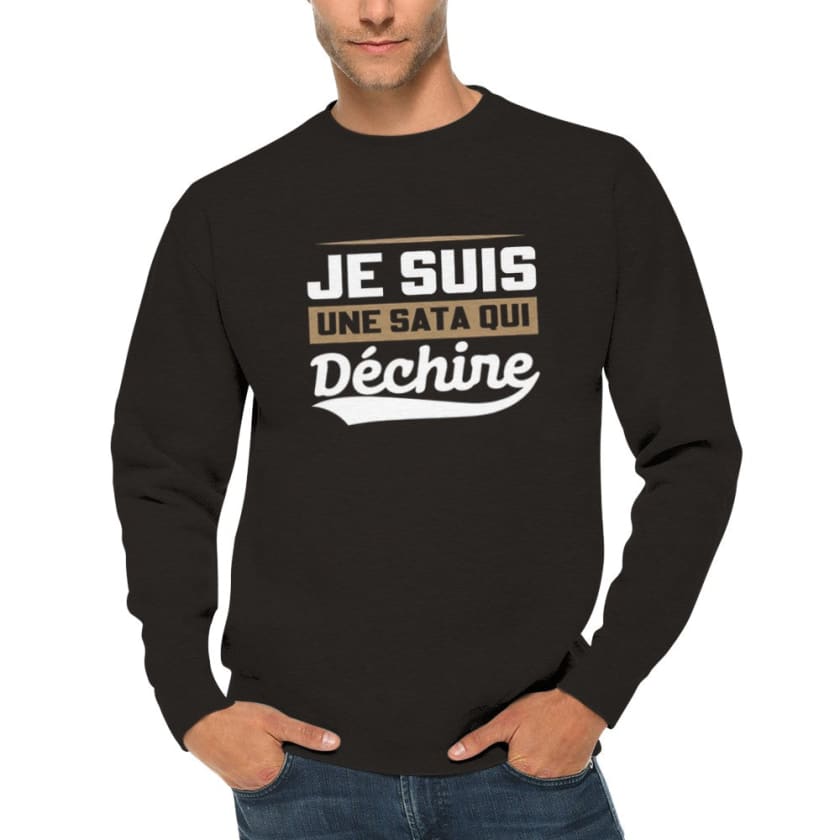 Sweatshirt Je suis une sata oui déchire - Print Material