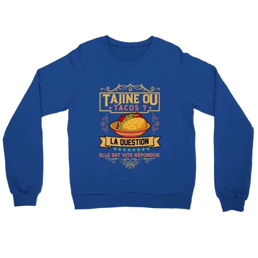 Sweatshirt Tajine ou tacos - Royal / S - Print Material