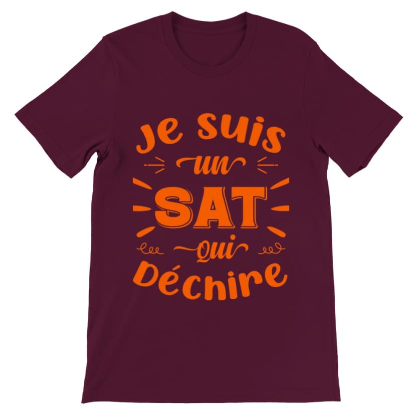 T shirrt maroc je suis un sat qui déchire - Maroon / S - 