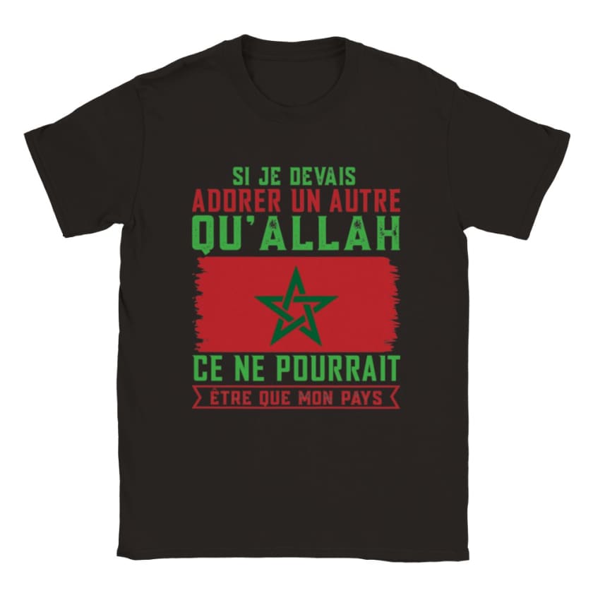 T-shirt Citation Hassan 2 Si je devais adorer un autre