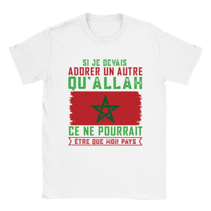 T-shirt Citation Hassan 2 Si je devais adorer un autre