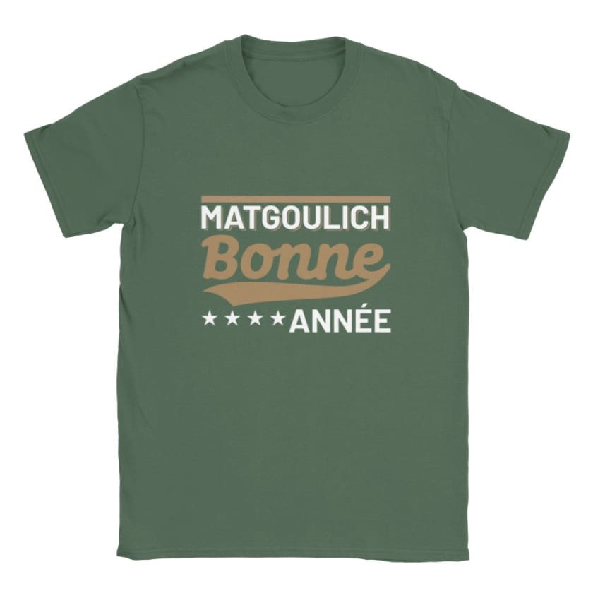 T-shirt matgoulich bonne année ما تقوليش بوناني - Vert 