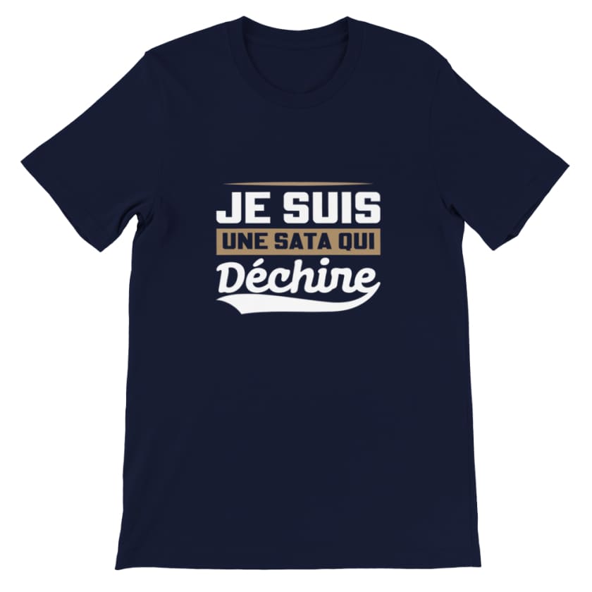 T-shirt Sata je suis une Sata qui déchire - Navy / S - Print