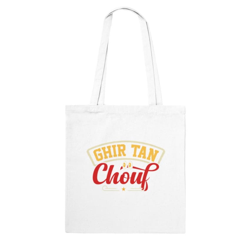 Tote Bag Ghir tan chouf - White - Print Material